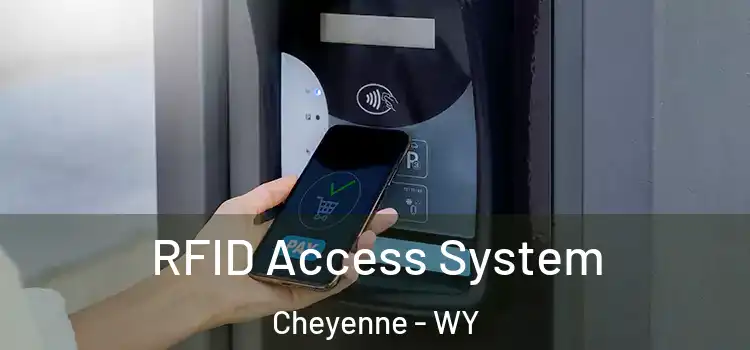 RFID Access System Cheyenne - WY