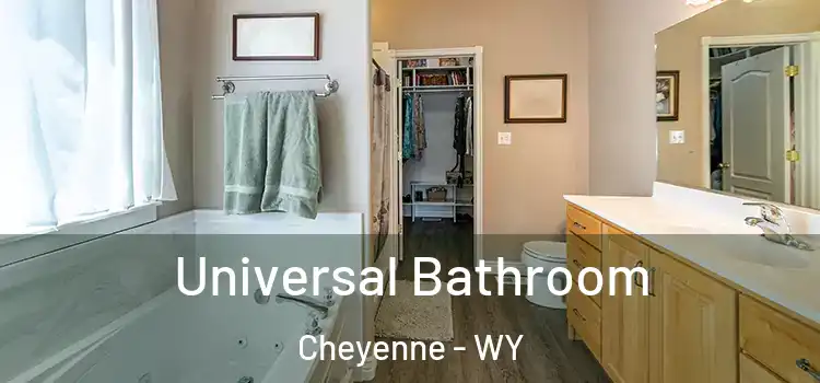 Universal Bathroom Cheyenne - WY