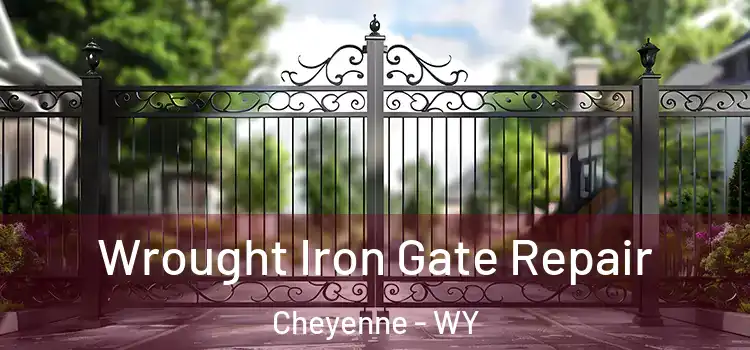  Wrought Iron Gate Repair Cheyenne - WY